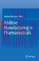 [PDF]Additive Manufacturing in Pharmaceuticals