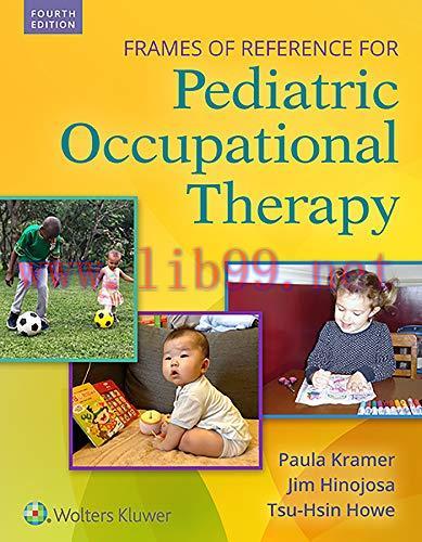 [AME]Frames of Reference for Pediatric Occupational Therapy, 4ed (ePub+Converted PDF)