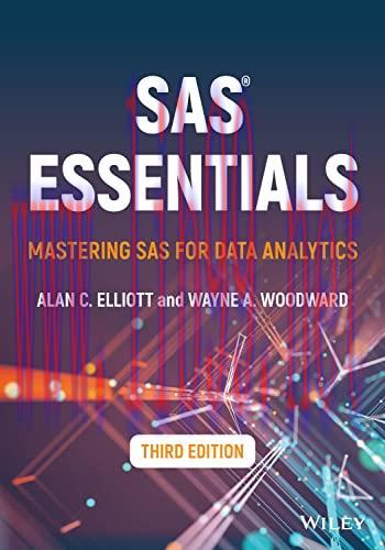 [FOX-Ebook]SAS Essentials: Mastering SAS for Data Analytics, 3rd Edition