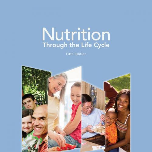 Nutrition Through the Life Cycle 5th Edition