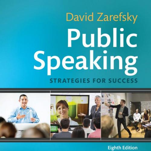 Public Speaking Strategies for Success 8th Edition by David Zarefsky