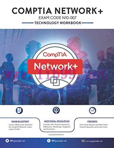 [FOX-Ebook]CompTIA Network+ Exam: N10-007: Technology workbook, 2020 Edition