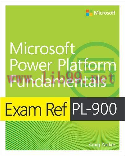 [FOX-Ebook]Exam Ref PL-900 Microsoft Power Platform Fundamentals