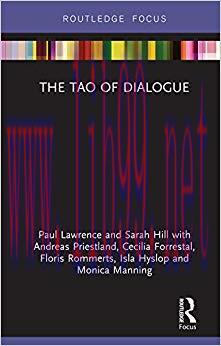 The Tao of Dialogue (Routledge Focus on Mental Health) 1st Edition,