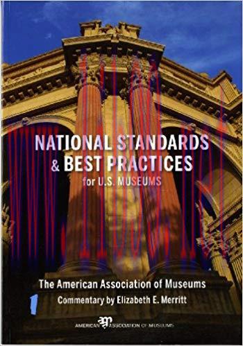 National Standards and Best Practices for U.S. Museums