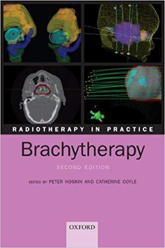 Radiotherapy in Practice Brachytherapy 2nd Edition