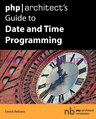 [FOX-Ebook]php/architect's Guide to Date and Time Programming