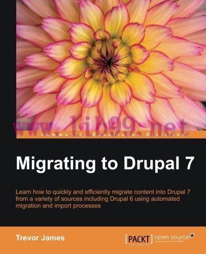 [FOX-Ebook]Migrating to Drupal 7
