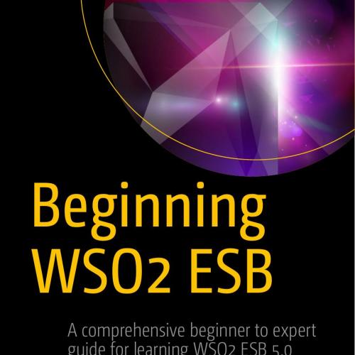 Apress Beginning WSO2 ESB 148422342X
