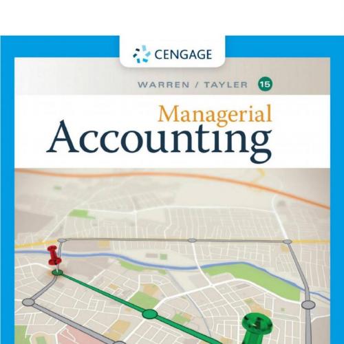 Managerial Accounting 15th edition by Carl S. Warren - Wei Zhi