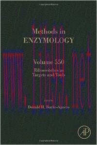 [AME]Riboswitches as Targets and Tools, Volume 550 (Methods in Enzymology)