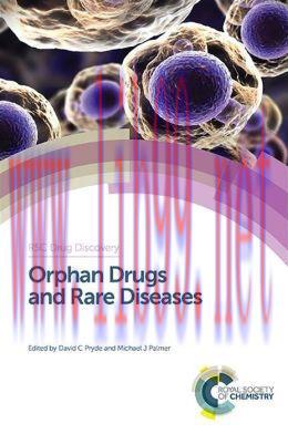 [AME]Orphan Drugs and Rare Diseases: RSC