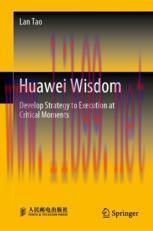 [PDF]Huawei Wisdom: Develop Strategy to Execution at Critical Moments