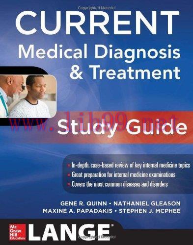 [AME]CURRENT Medical Diagnosis and Treatment Study Guide (Original PDF)
