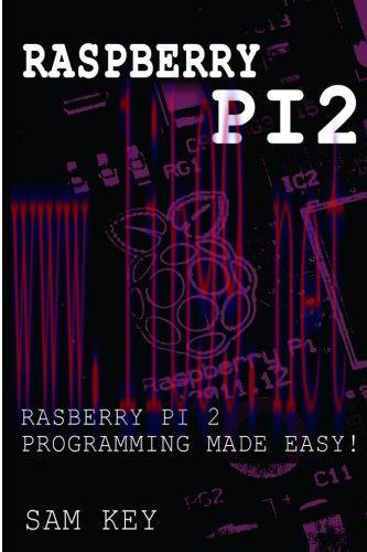 [FOX-Ebook]Raspberry Pi 2: Raspberry Pi 2 Programming Made Easy