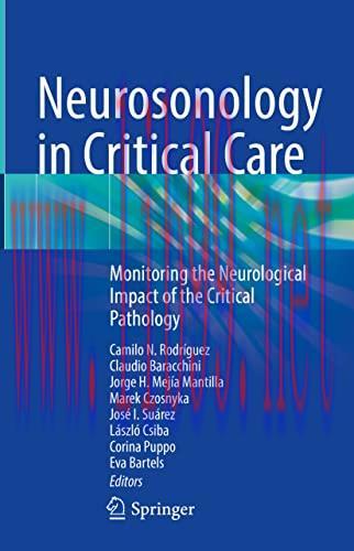 [AME]Neurosonology in Critical Care: Monitoring the Neurological Impact of the Critical Patholo...