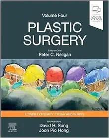 [AME]Plastic Surgery: Trunk and Lower Extremity, Volume 4, 5th edition (Videos+Lecture Videos)