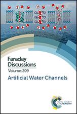 Artificial Water Channels Faraday Discussion 209