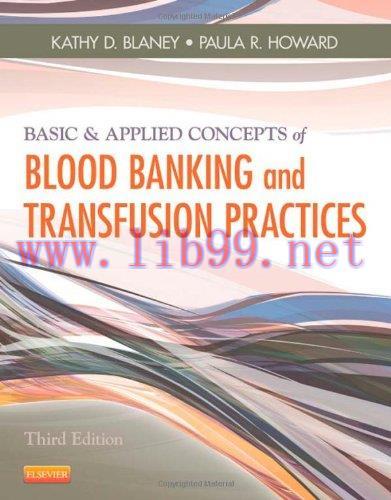 [AME]Basic & Applied Concepts of Blood Banking and Transfusion Practices, 3e (Original PDF)
