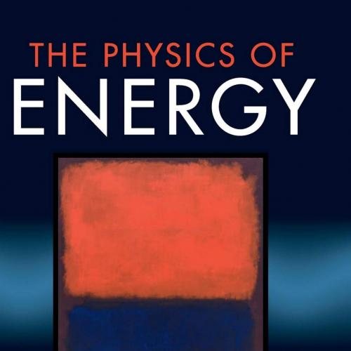 Cambridge University Press The Physics of Energy 1107016657 - Wei Zhi