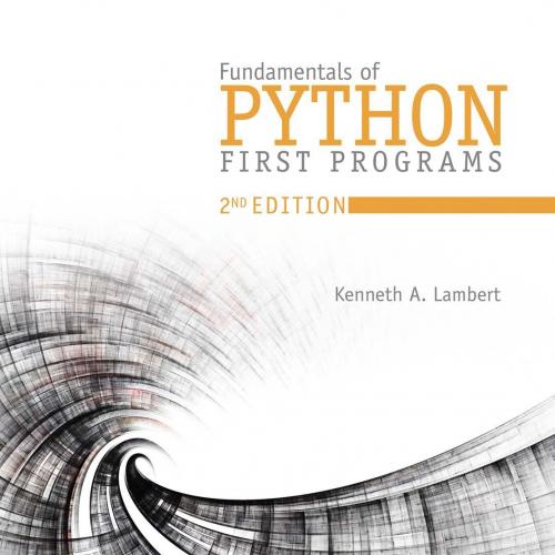 Fundamentals of Python First Programs 2nd Edition