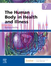 [AME]The Human Body in Health and Illness, 7th Edition (True PDF)