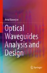 [PDF]Optical Waveguides Analysis and Design
