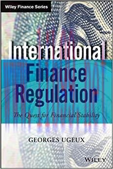 (PDF)International Finance Regulation: The Quest for Financial Stability (Wiley Finance) 1st Ed...