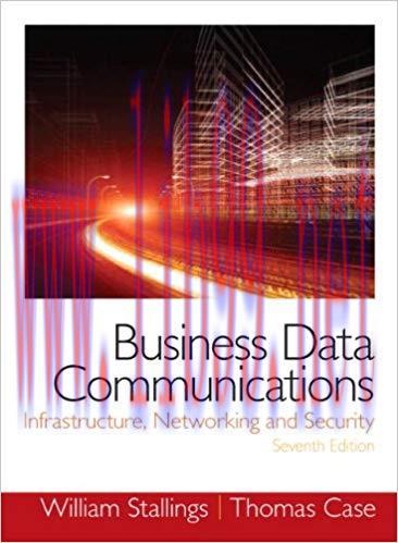 [PDF]Business Data Communications Infrastructure Networking 7th Edition
