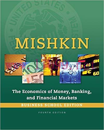 (PDF)The Economics of Money, Banking and Financial Markets, Business School Edition (The Pearso...