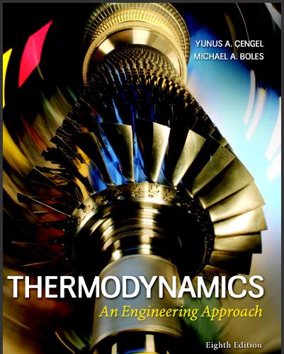 （TB）Thermodynamics An Engineering Approach 8th by Cengel- TB.rar