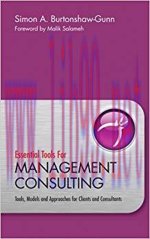 (PDF)Essential Tools for Management Consulting: Tools, Models and Approaches for Clients and Co...