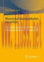 [PDF]Wissenschaftskommunikation, neu sortiert: Eine Systematisierung der externen Kommunikation...