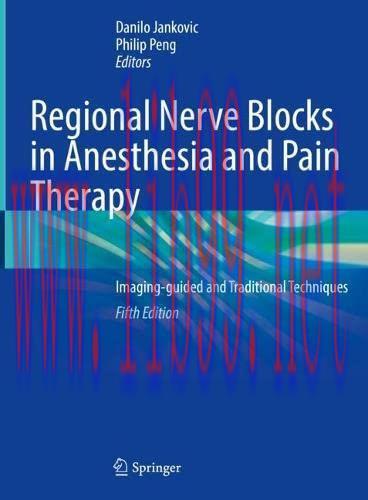 [AME]Regional Nerve Blocks in Anesthesia and Pain Therapy: Imaging-guided and Traditional Techn...