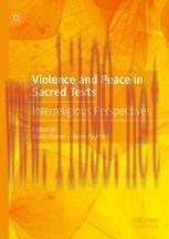 [PDF]Violence and Peace in Sacred Texts: Interreligious Perspectives