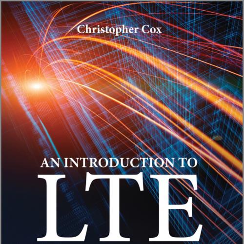 An Introduction to LTE, 2nd Edition