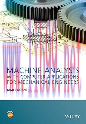 [FOX-Ebook]Machine Analysis with Computer Applications for Mechanical Engineers