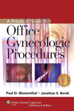 [AME]A Practical Guide to Office Gynecologic Procedures, 2nd Edition (ORIGINAL PDF from_ Publis...