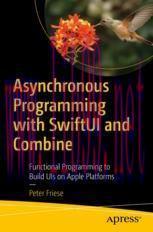 [PDF]Asynchronous Programming with SwiftUI and Combine: Functional Programming to Build UIs on ...