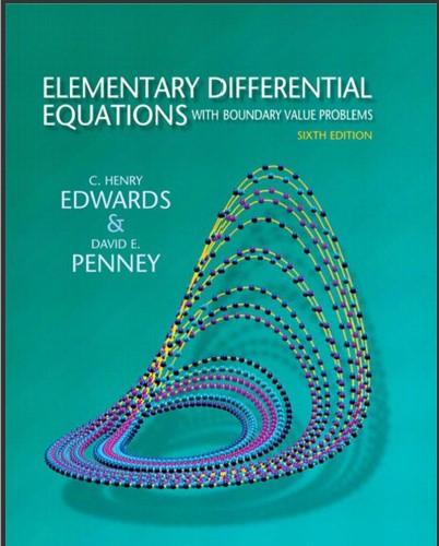 (Solution Manual)Elementary Differential Equations with Boundary Value Problems 6e by Edwards.z...