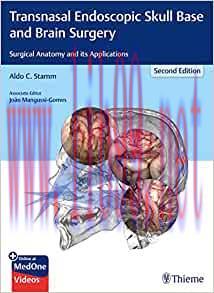 [AME]Transnasal Endoscopic Skull Base and Brain Surgery: Surgical Anatomy and its Applications,...