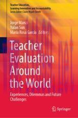 [PDF]Teacher Evaluation Around the World: Experiences, Dilemmas and Future Challenges