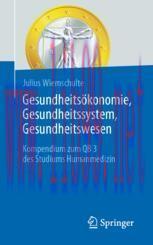 [PDF]Gesundheitsökonomie, Gesundheitssystem, Gesundheitswesen : Kompendium zum QB 3 des Studium...