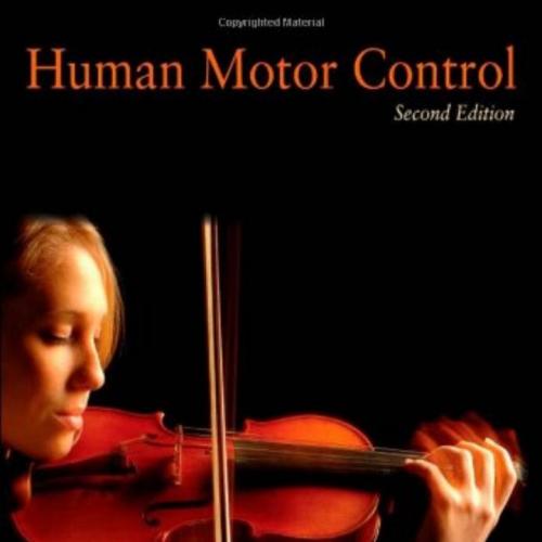 Human Motor Control 2nd Edition by David A. Rosenbaum - 4_8=8AB@0B_@