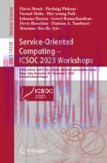 [PDF]Service-Oriented Computing &ndash; ICSOC 2023 Workshops: AI-PA, ASOCA, SAPD, SQS, SSCOPE, WESOAC...
