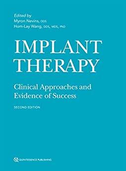 (PDF)Implant Therapy Clinical Approaches and Evidence of Success, Second Edition