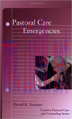 (PDF)Pastoral Care Emergencies (Creative Pastoral Care and Counseling) 1st Edition