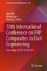 [PDF]10th International Conference on FRP Composites in Civil Engineering: Proceedings of CICE ...