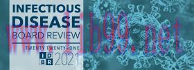 [AME]2021 INFECTIOUS DISEASE BOARD REVIEW (Videos + Audios + Online Primers and Study Guides + ...