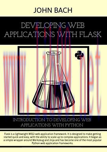[FOX-Ebook]Developing Web Applications with Flask: Introduction to Developing Web Applications ...